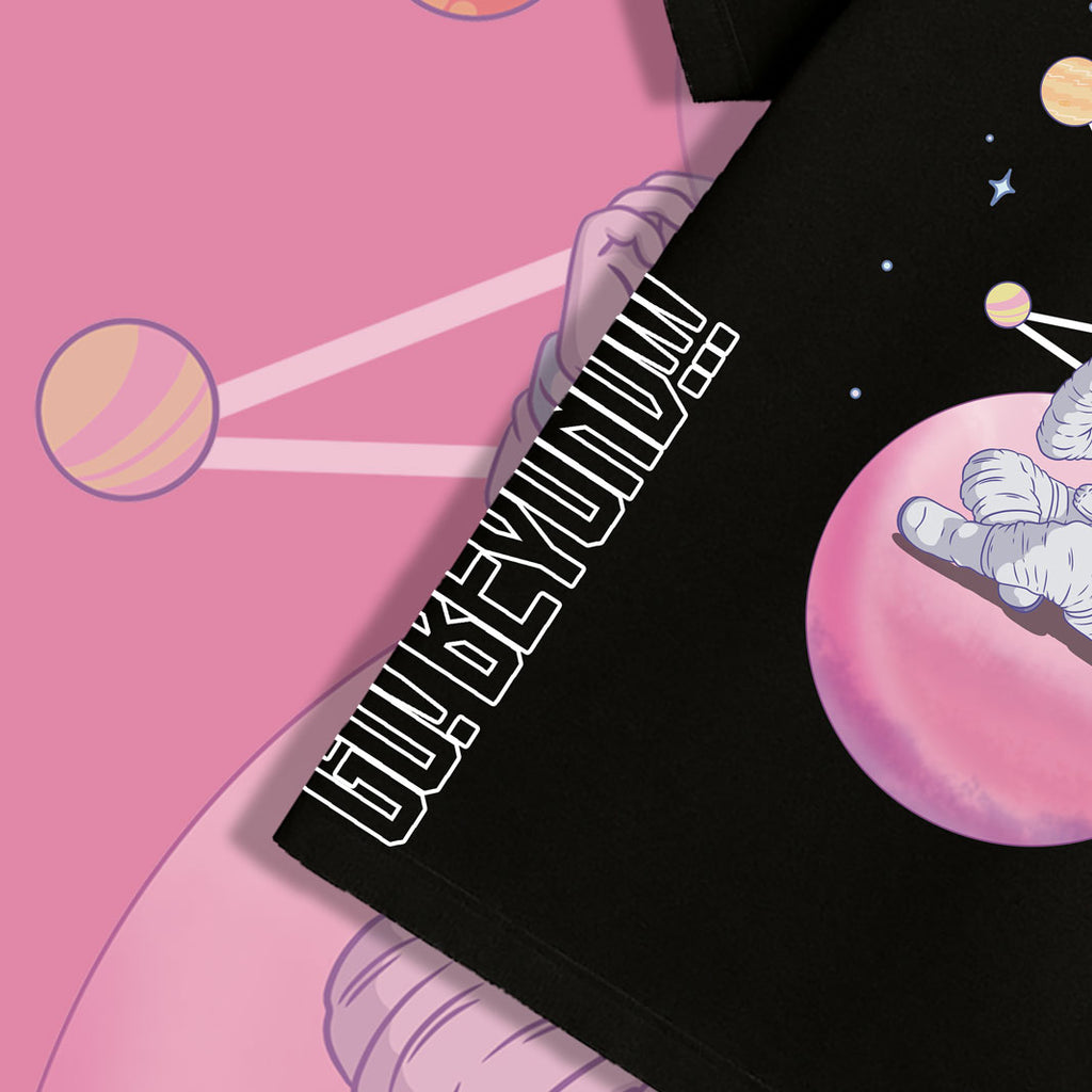 GO BEYOND !!!! Graphic tee Outer Space Theme