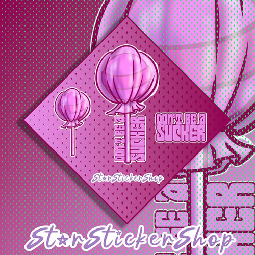 StarStickerShop original Don't Be a Sucker diamond-shaped sticker sheet featuring a pink lollipop design with funny pun text.